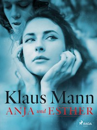 Anja und Esther - Mann Klaus - ebook