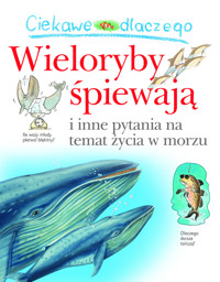 Ciekawe dlaczego wieloryby śpiewają - Harris Caroline - książka