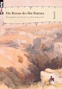 Die Reisen des Ibn Battuta. Band 2 -  - ebook