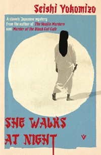 She Walks at Night - Seishi Yokomizo - ebook