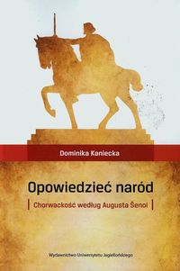Opowiedzieć naród - Kaniecka Dominika - książka