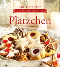 Landrezepte Plätzchen - Dr. Oetker - ebook