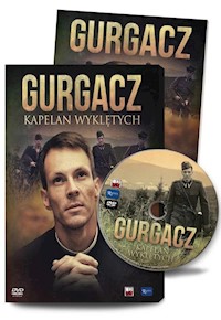 Gurgacz Kapelan Wyklętych - Dariusz Walusiak - książka