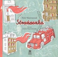 Strażaczka - Wawrzeniuk Piotr - książka