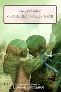 Verlieben nach Maß - Luuk Richardson - ebook