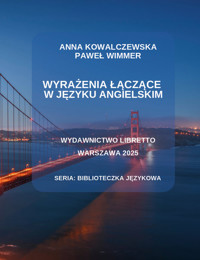 Wyrażenia łączące w języku angielskim - Wimmer Paweł, Kowalczewska Anna - książka