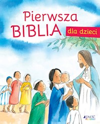 Pierwsza Biblia dla dzieci - Wright Ann, Endersby Frank - książka