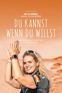 Du kannst, wenn du willst - Rafael Fuchsgruber - ebook