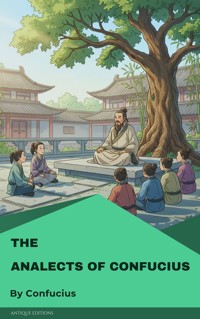 The Analects of Confucius - Confucius - ebook