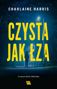 Czysta jak łza - Charlaine Harris - ebook + audiobook