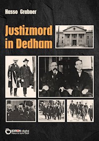 Justizmord in Dedham - Hasso Grabner - ebook