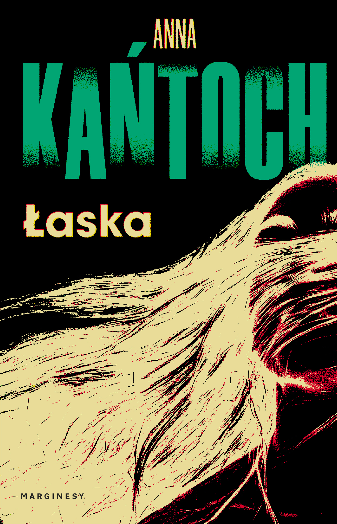 Łaska - Anna Kańtoch - książka