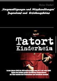 „Vergewaltigungen und Misshandlungen“ - Heinz Duthel - ebook