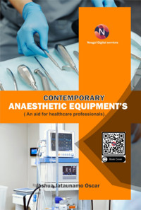 Contemporary Anaesthetic Equipments. - Joshua Jataunamo Oscar - ebook