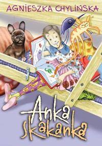Anka skakanka - Agnieszka Chylińska - ebook + książka