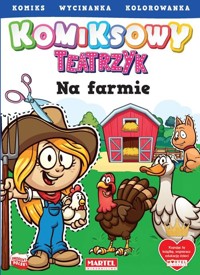Komiksowy teatrzyk. Na farmie - Adam Gdula - książka