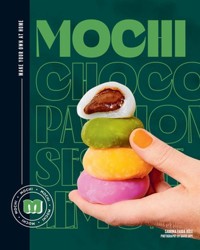 Mochi Make your own at home! -  - książka
