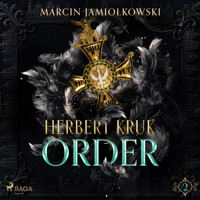 Herbert Kruk. Część 2. Order - Marcin Jamiołkowski - audiobook