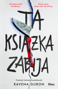 Ta książka zabija - Ravena Guron - ebook + książka
