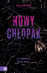 Nowy chłopak - Paula Rawsthorne - książka