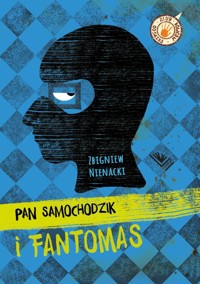 Pan Samochodzik i Fantomas - Nienacki Zbigniew - ebook + audiobook + książka