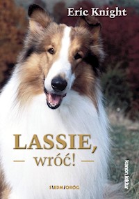 Lassie wróć! - Eric Knight - ebook + książka