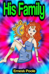 His Family - Ernest Poole - ebook