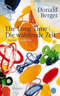 The Long Time?|?Die währende Zeit - Donald Berger - ebook