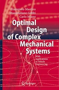 Optimal Design of Complex Mechanical Systems - Giampiero Mastinu - ebook