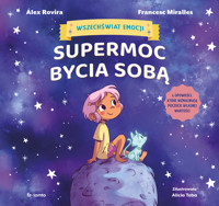 Supermoc bycia sobą - Álex Rovira, Francesc Miralles - książka