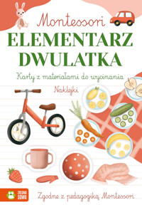 Montessori. Elementarz dwulatka - Zuzanna Osuchowska - książka