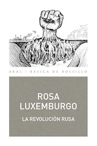 La Revolución Rusa - Rosa Luxemburgo - ebook