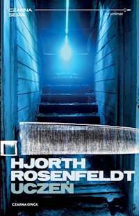 Uczeń - Hjorth Michael, Rosenfeldt Hans - książka