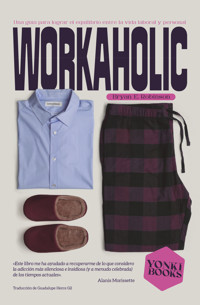 Workaholic - Bryan E. Robinson - ebook