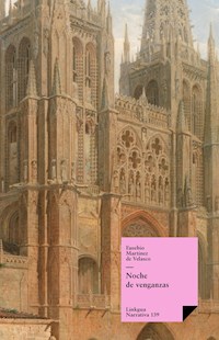 Noche de venganzas - Eusebio Martínez de Velazco - ebook