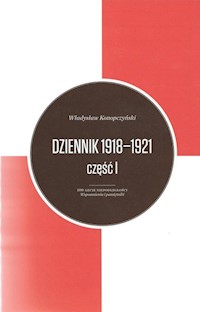 Dziennik 1918-1921 Tom 1/2 - Władysław Konopczyński - książka