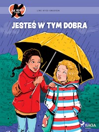 K jak Klara 22 – Jesteś w tym dobra - Line Kyed Knudsen - ebook + audiobook
