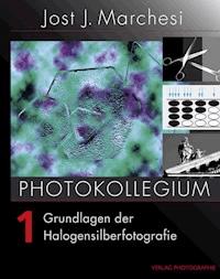 PHOTOKOLLEGIUM 1 - Jost J Marchesi - ebook