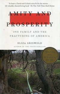 Amity and Prosperity - Eliza Griswold - książka