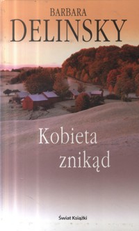 Kobieta znikąd - Barbara Delinsky - ebook