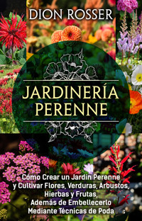Jardinería perenne - Dion Rosser - ebook