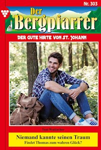 Niemand kannte seinen Traum - Toni Waidacher - ebook