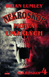 Mowa umarłych Nekroskop 4 - Brian Lumley - książka