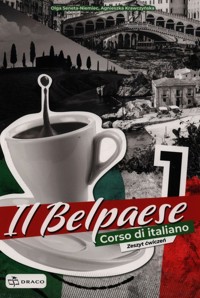 Il Belpaese 1 Język włoski Ćwiczenia - Seneta-Niemiec Olga, Krawczyńska Agnieszka - książka