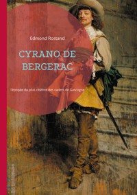 Cyrano de Bergerac - Edmond Rostand - ebook