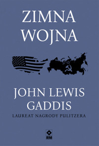 Zimna wojna - John Lewis Gaddis - ebook + książka