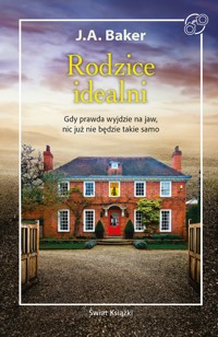 Rodzice idealni - J.A. Baker - ebook + książka