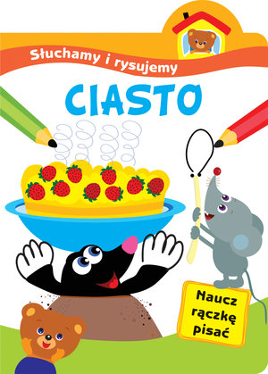 Słuchamy i rysujemy: Ciasto - Ilona Bumblauskiene - książka