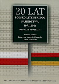 20 lat polsko-litewskiego sąsiedztwa 1991-2011 -  - książka