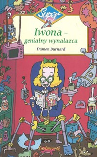 Iwona - genialny wynalazca - Damon Burnard - ebook
